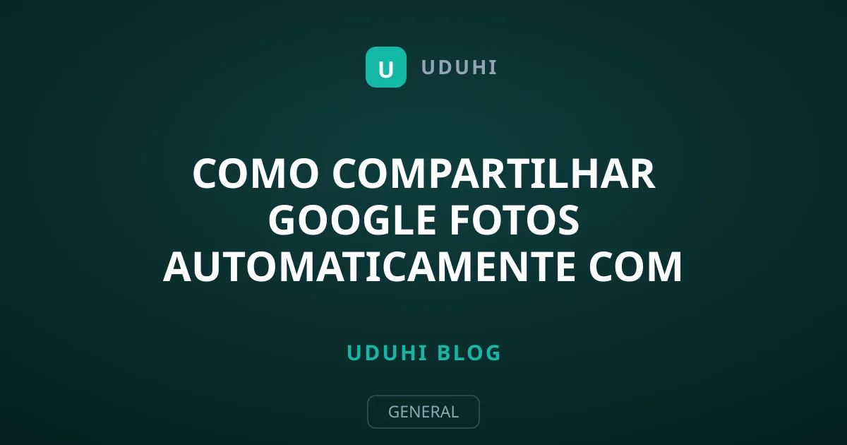 Como Compartilhar Google Fotos Automaticamente com Parceiro